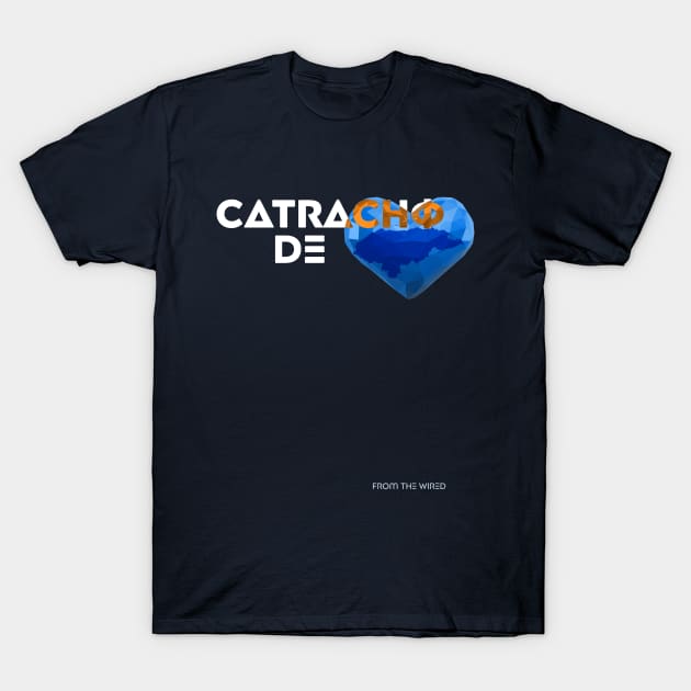 catracho de corazón T-Shirt by allanvindel